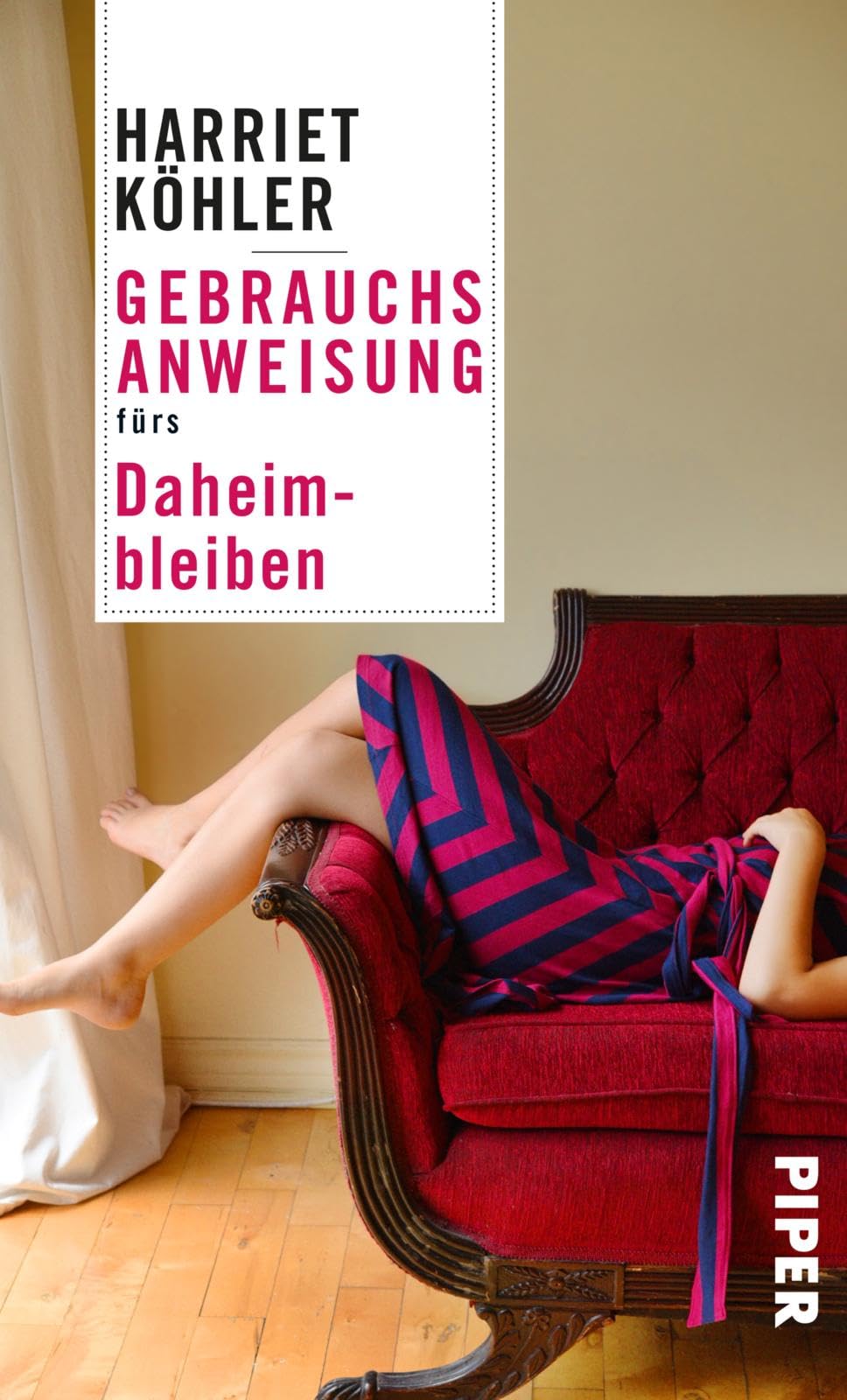 Gebrauchsanweisung fürs Daheimbleiben Social Sciences