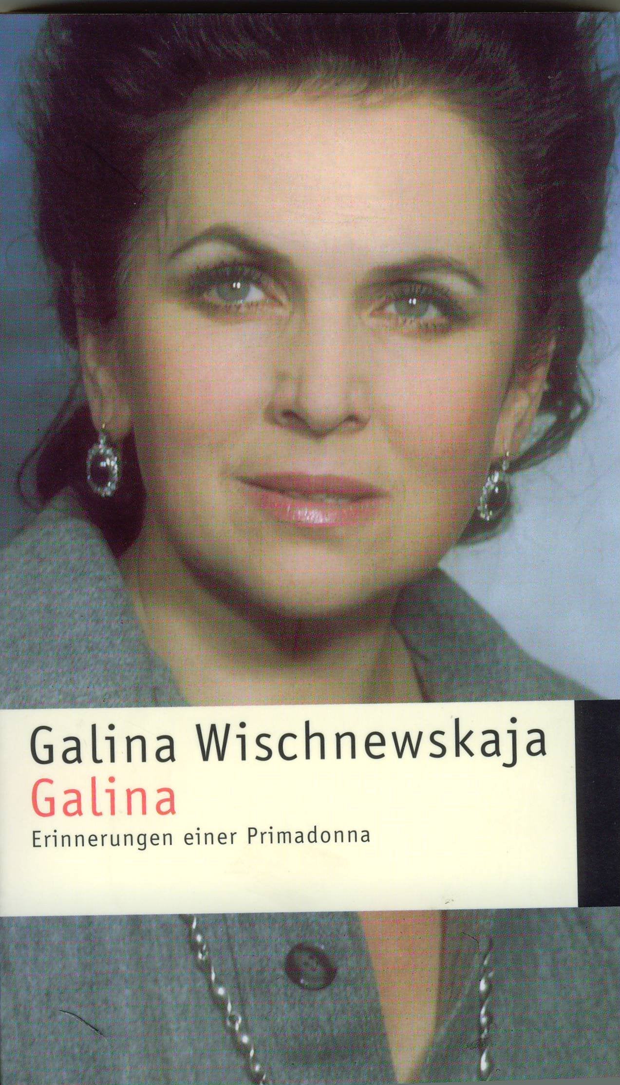 Galina: Erinnerungen einer Primadonna (Piper Taschenbuch) Pop culture