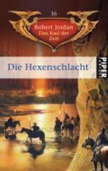 Das Rad der Zeit 16. Die Hexenschlacht Contemporary literature