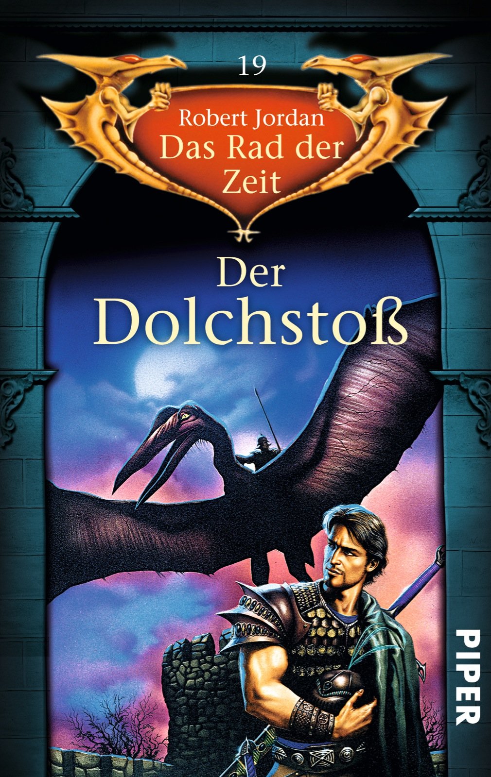 Das Rad der Zeit 19. Der Dolchstoß Contemporary literature Books