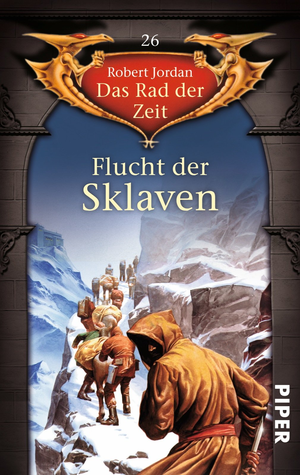 Flucht der Sklaven: Das Rad der Zeit 26 Contemporary literature