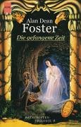 Die gefangene Zeit: Zweiter Roman der Katechisten-Trilogie (Piper Taschenbuch, Band 8585) Fiction