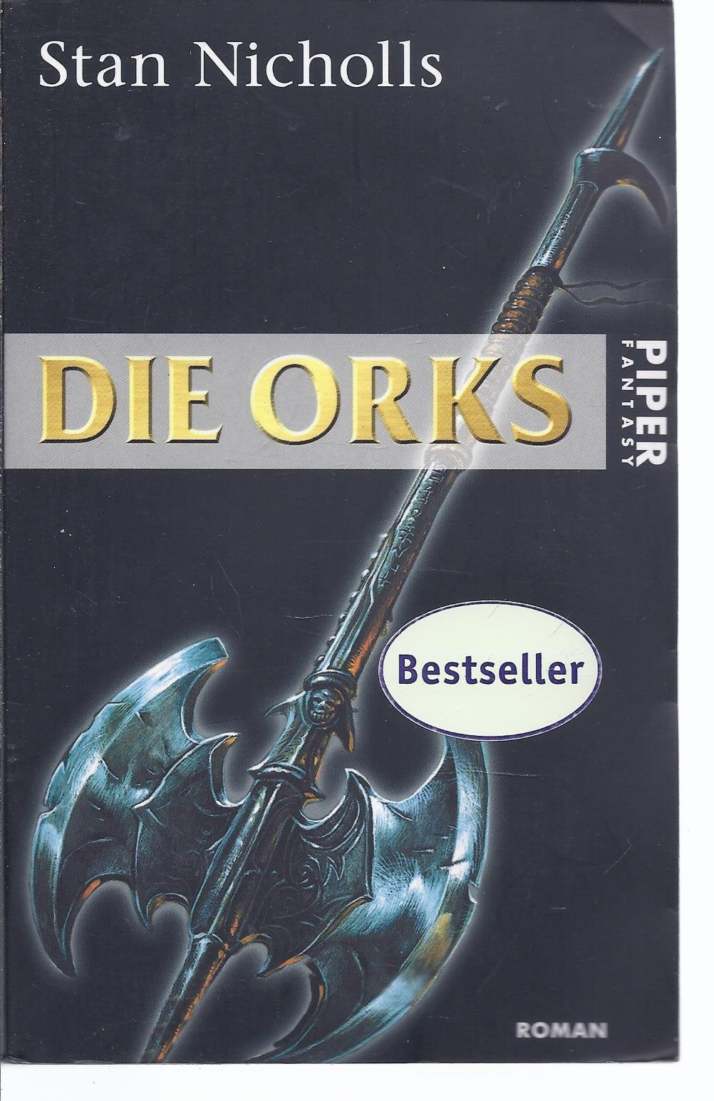 Die Orks: Roman (Piper Taschenbuch, Band 28613) Contemporary literature