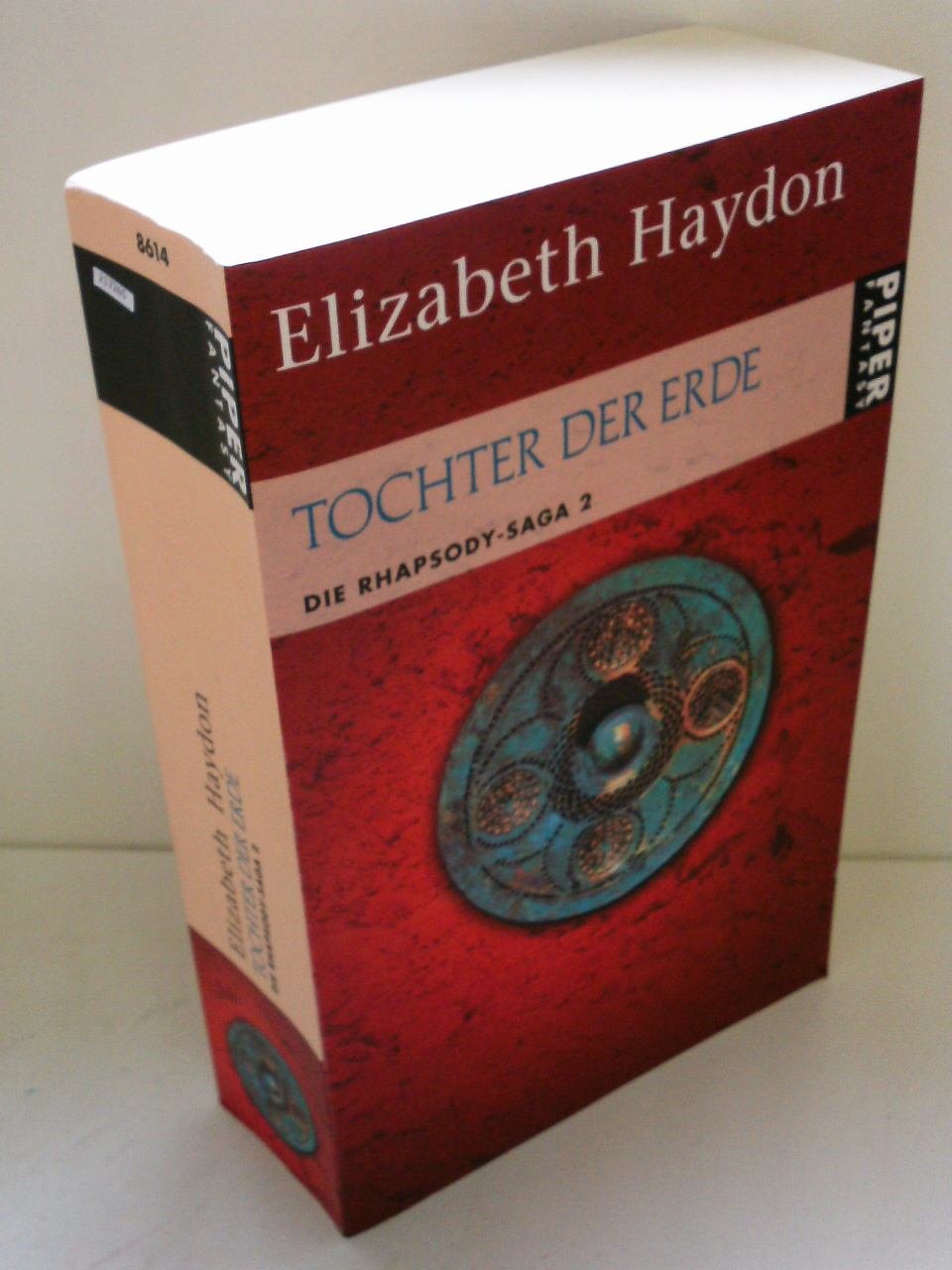 Tochter der Erde: Die Rhapsody-Saga 2 Contemporary literature