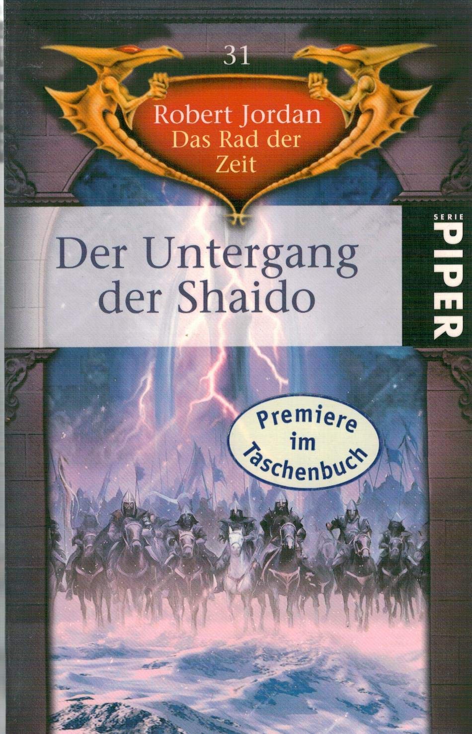 Das Rad der Zeit 31. Der Untergang der Shaido Contemporary literature