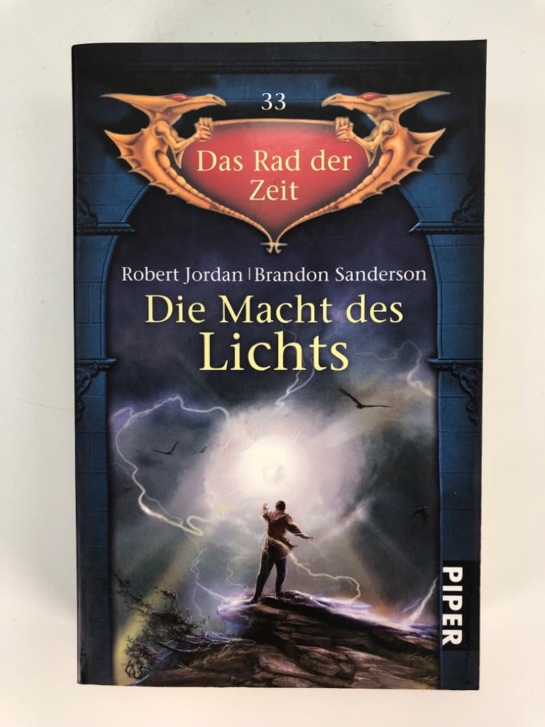 Das Rad der Zeit 33. Die Macht des Lichts Contemporary literature
