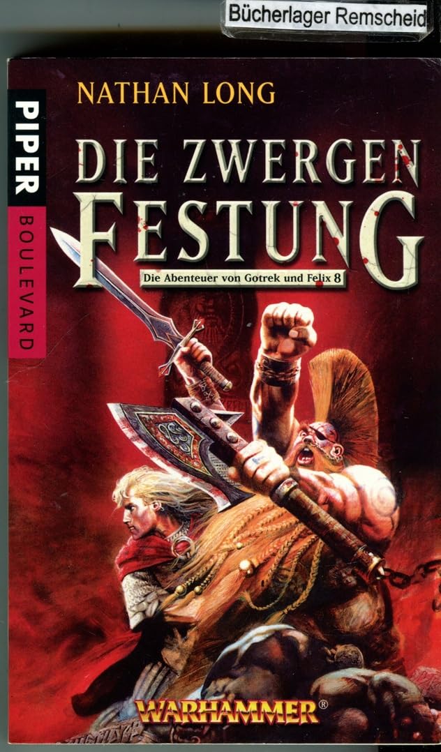 Die Zwergenfestung: Warhammer. Die Abenteuer von Gotrek und Felix 8 Contemporary literature