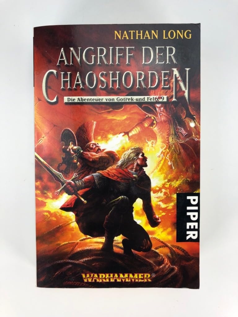 Angriff der Chaoshorden: Warhammer ? Die Abenteuer von Gotrek und Felix 9 Contemporary literature