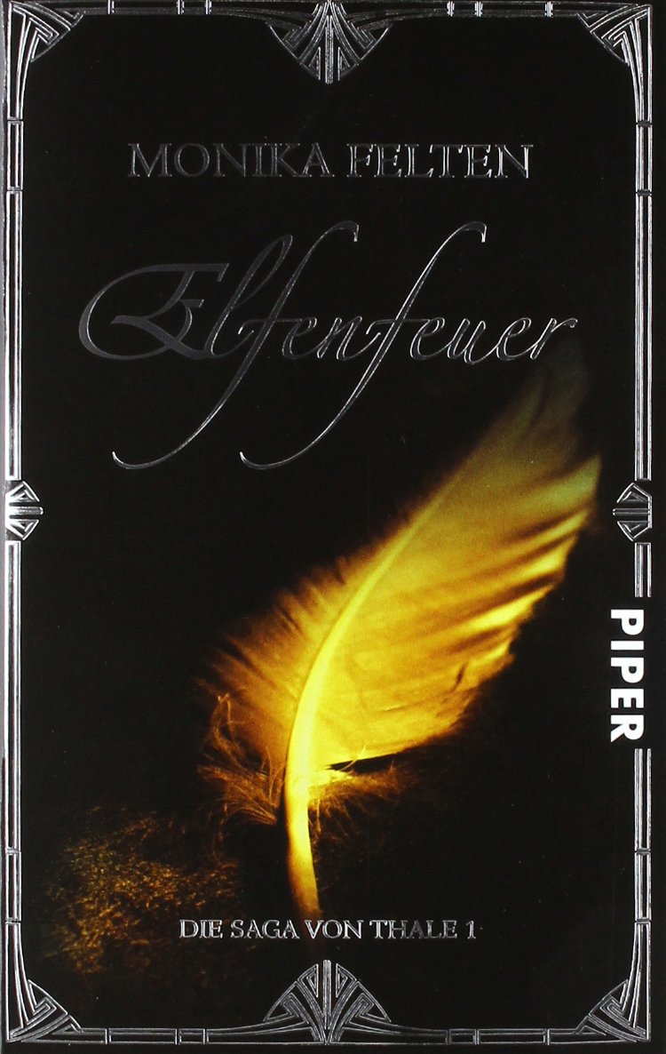 Elfenfeuer: Die Saga von Thale 1 Contemporary literature