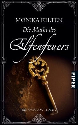 Die Macht des Elfenfeuers: Die Saga von Thale 2 Contemporary literature