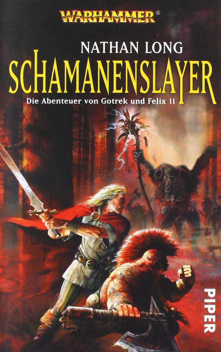 Schamanenslayer: Warhammer. Die Abenteuer von Gotrek und Felix 11 Contemporary literature
