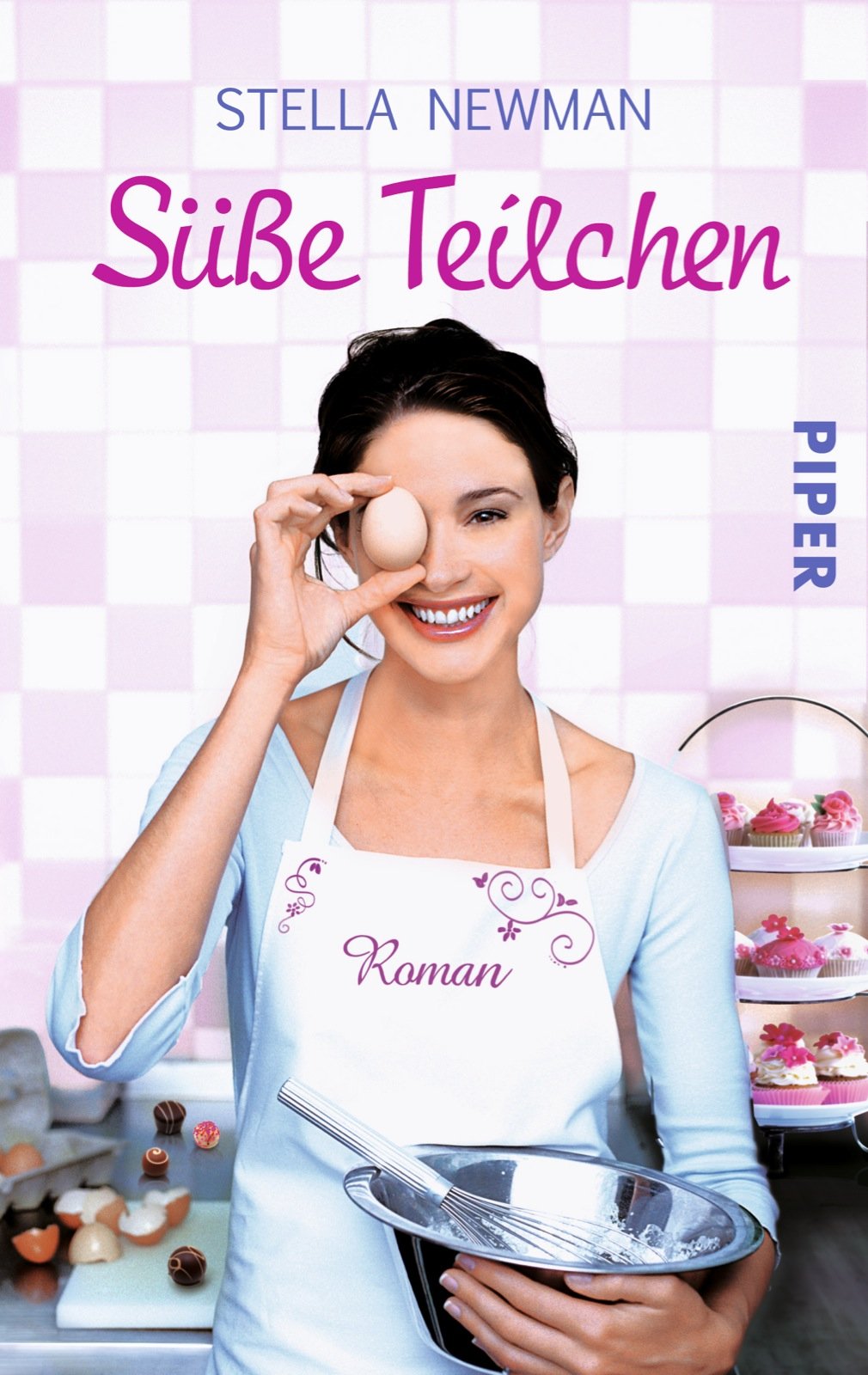 Süße Teilchen: Roman (Piper Taschenbuch, Band 30023) Contemporary literature