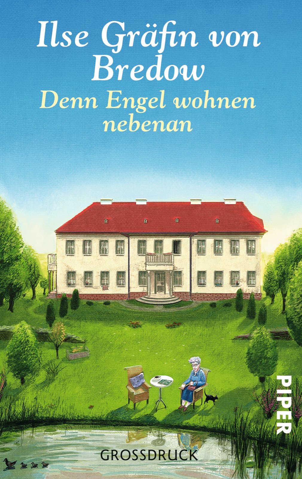 Denn Engel wohnen nebenan: Rückkehr in die märkische Heide (Piper Taschenbuch, Band 30024) Contemporary literature