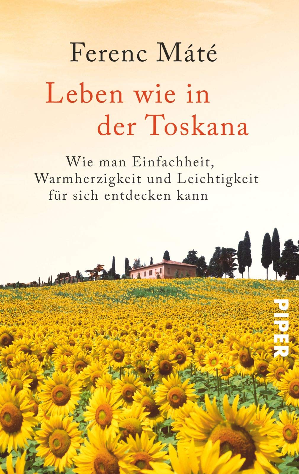 Leben wie in der Toskana Contemporary literature