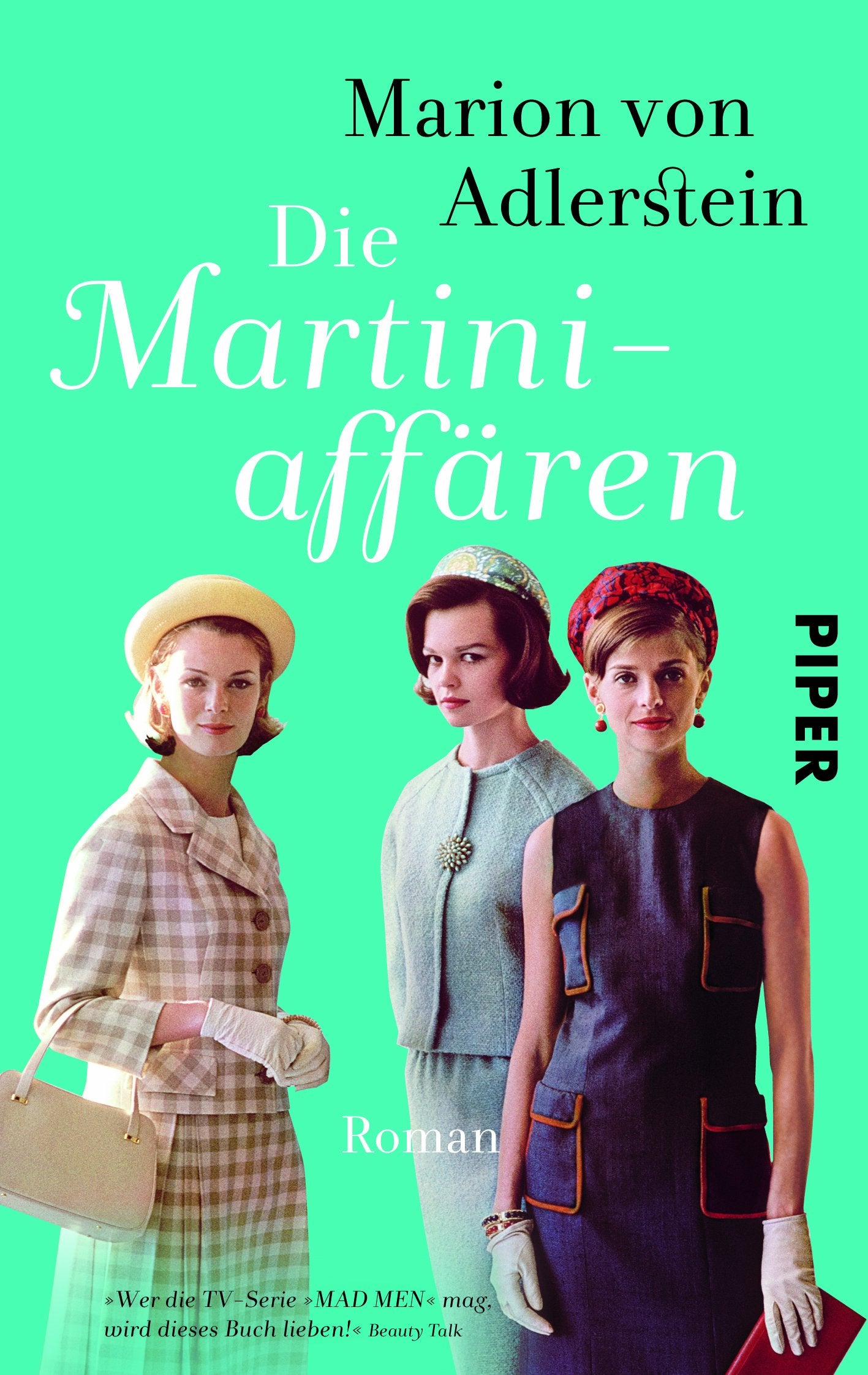 Die Martini-Affären: Roman Contemporary literature
