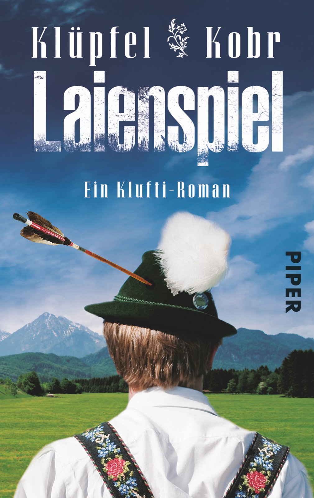 Laienspiel: Ein Klufti-Roman (Piper Taschenbuch, Band 30303) Contemporary literature