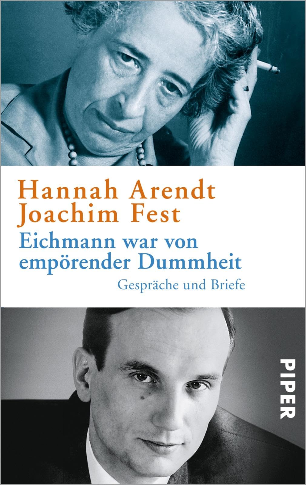 Eichmann war von empörender Dummheit Philosophy