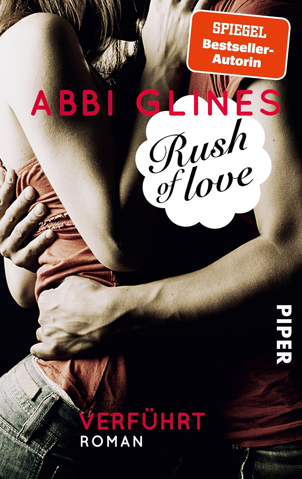 Rush of Love - Verführt Contemporary literature