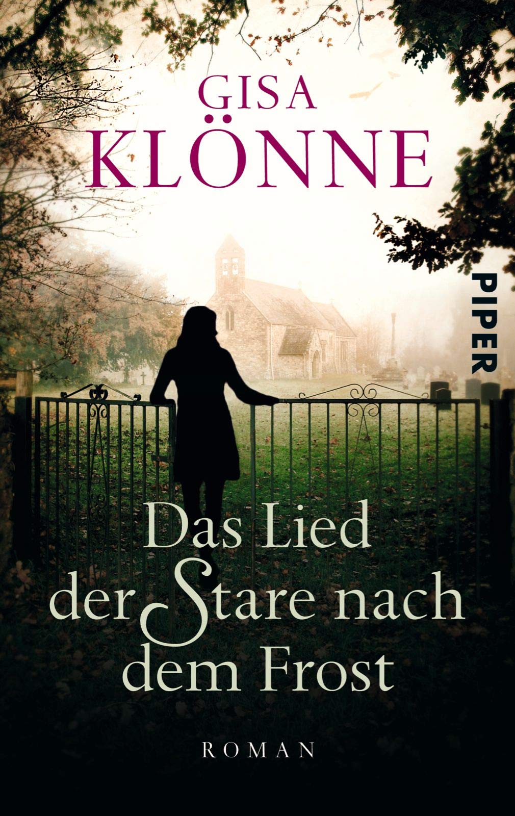 Das Lied der Stare nach dem Frost Contemporary literature