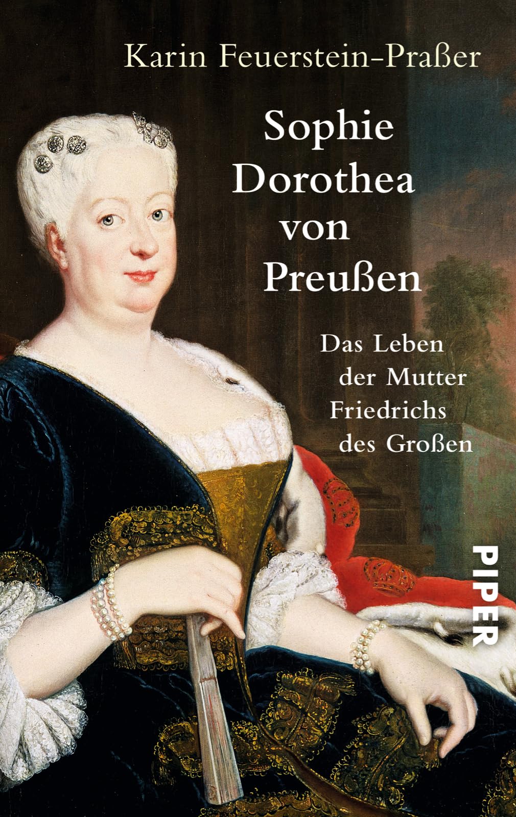 Sophie Dorothea von Preußen Memories