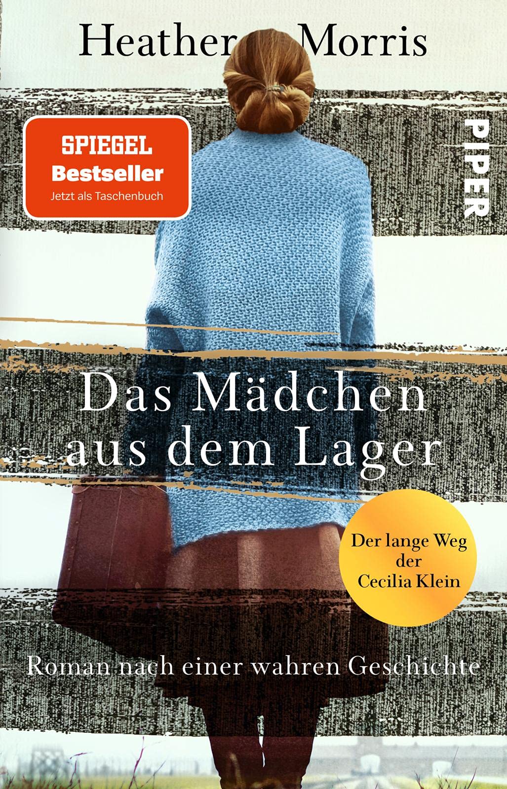 Das Mädchen aus dem Lager - Der lange Weg der Cecilia Klein Contemporary literature