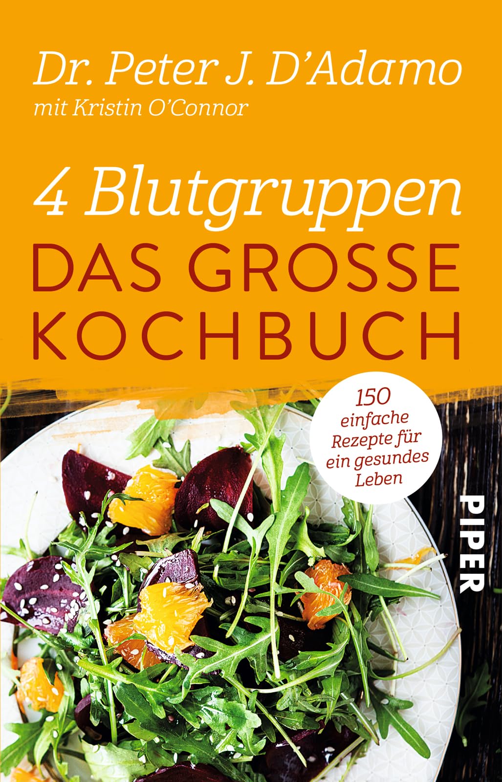 4 Blutgruppen - Das große Kochbuch Leisure, Home & Garden