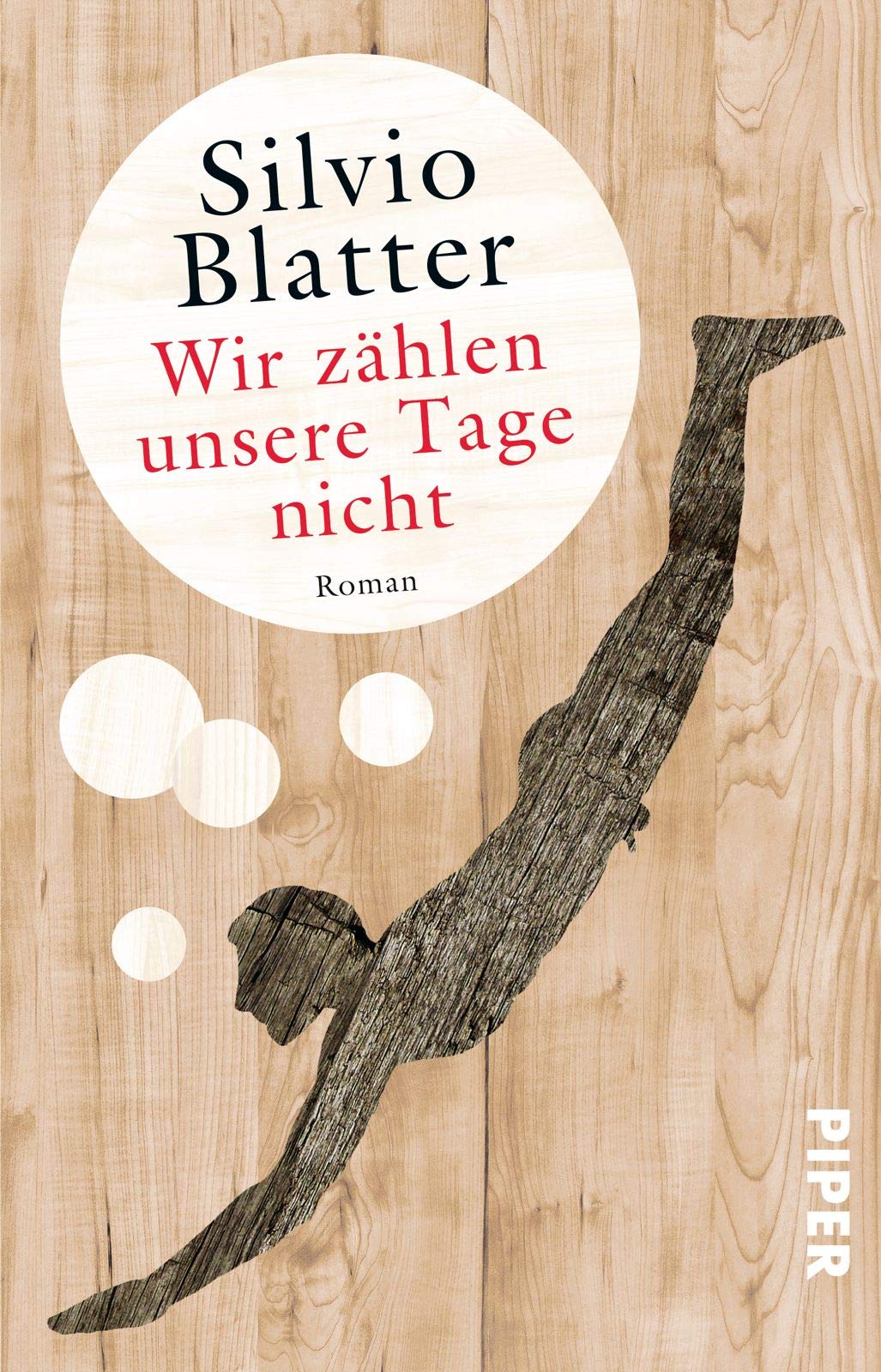 Wir zählen unsere Tage nicht: Roman Contemporary literature
