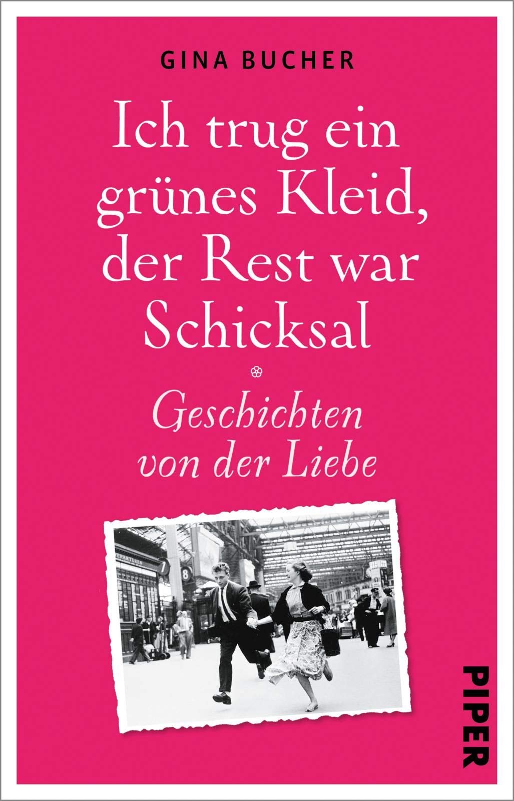Ich trug ein grünes Kleid, der Rest war Schicksal Social Sciences