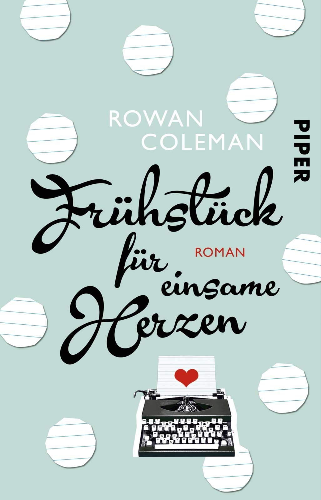 Frühstück für einsame Herzen Contemporary literature