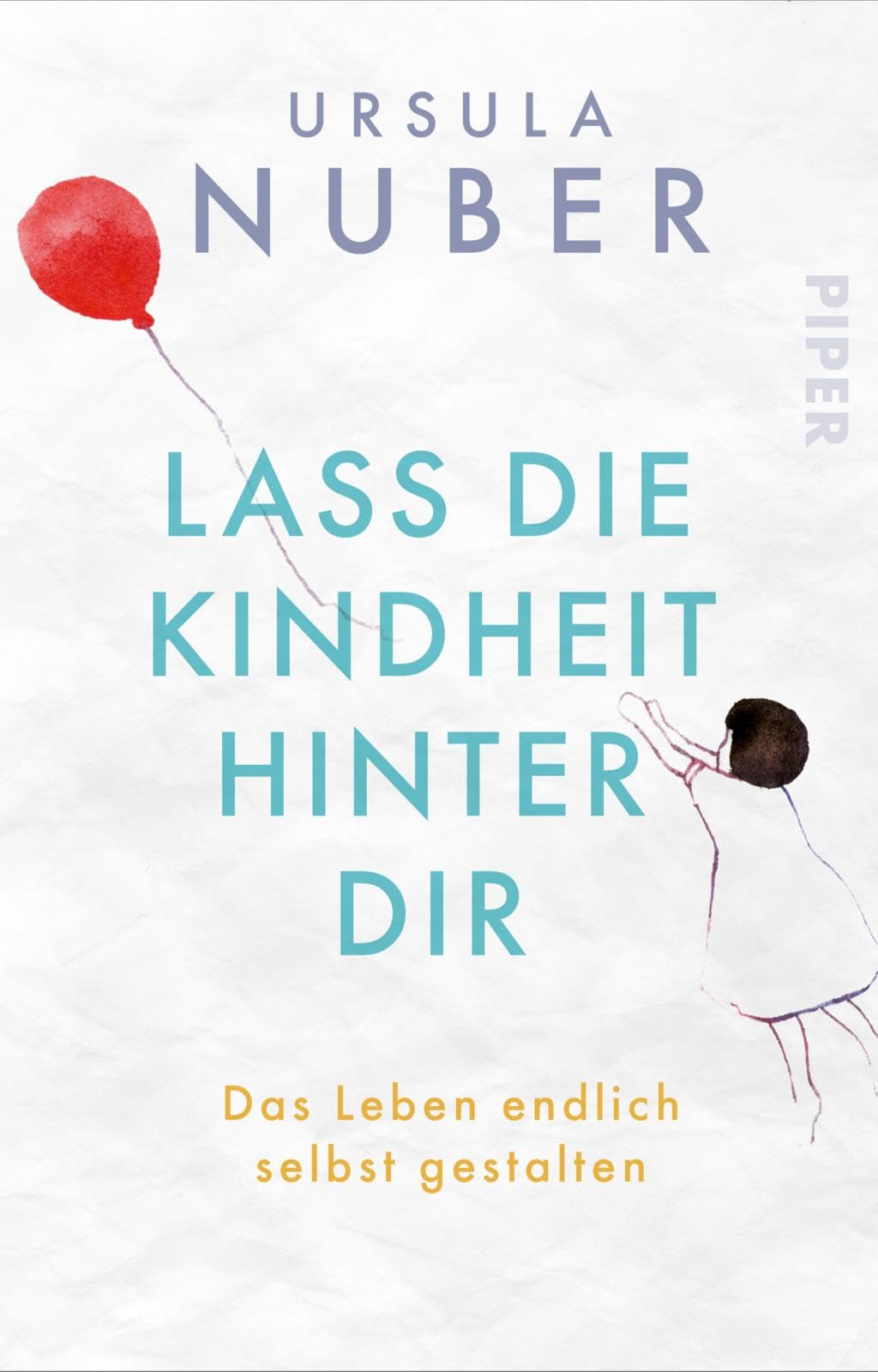 Lass die Kindheit hinter Dir Health, Nutrition & Fitness Books