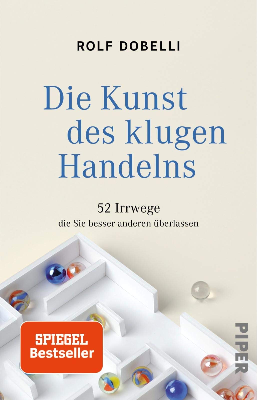Die Kunst des klugen Handelns Philosophy