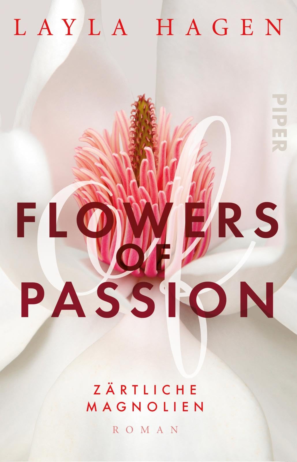 Flowers of Passion – Zärtliche Magnolien (Flowers of Passion 3): Roman | Hot Romance - heißes Verlangen und große Gefühle Contemporary literature Books