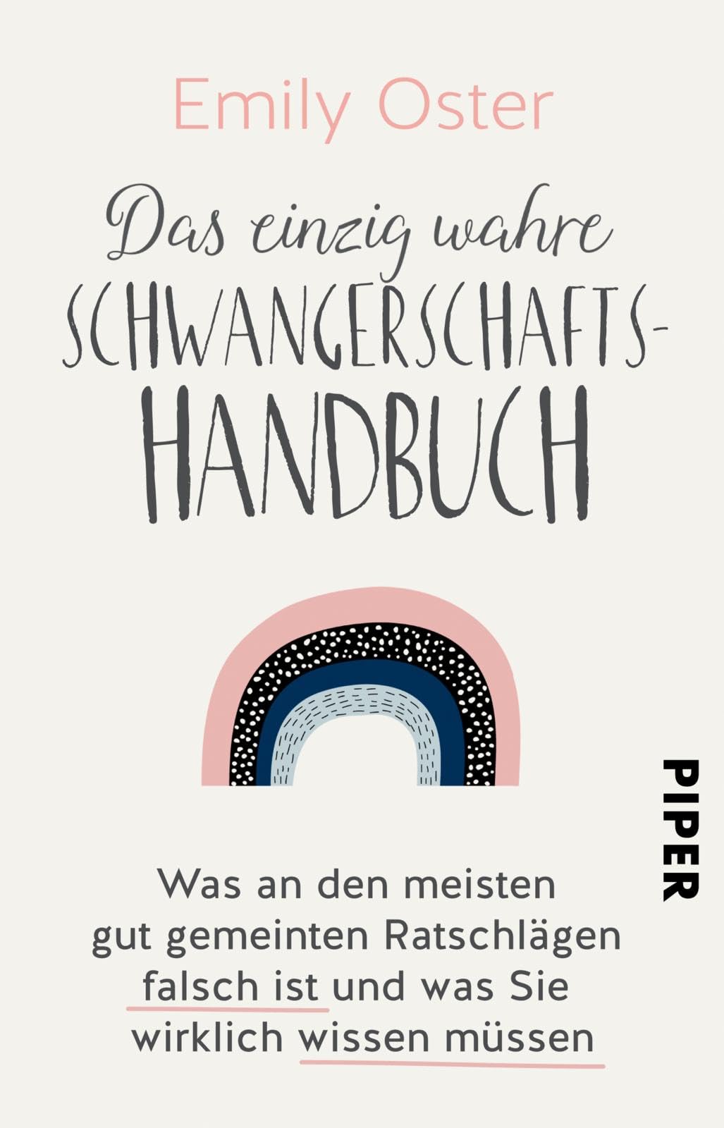 Das einzig wahre Schwangerschafts-Handbuch Parents & Children