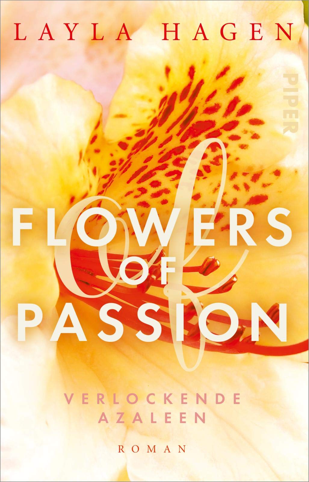 Flowers of Passion - Verlockende Azaleen Contemporary literature