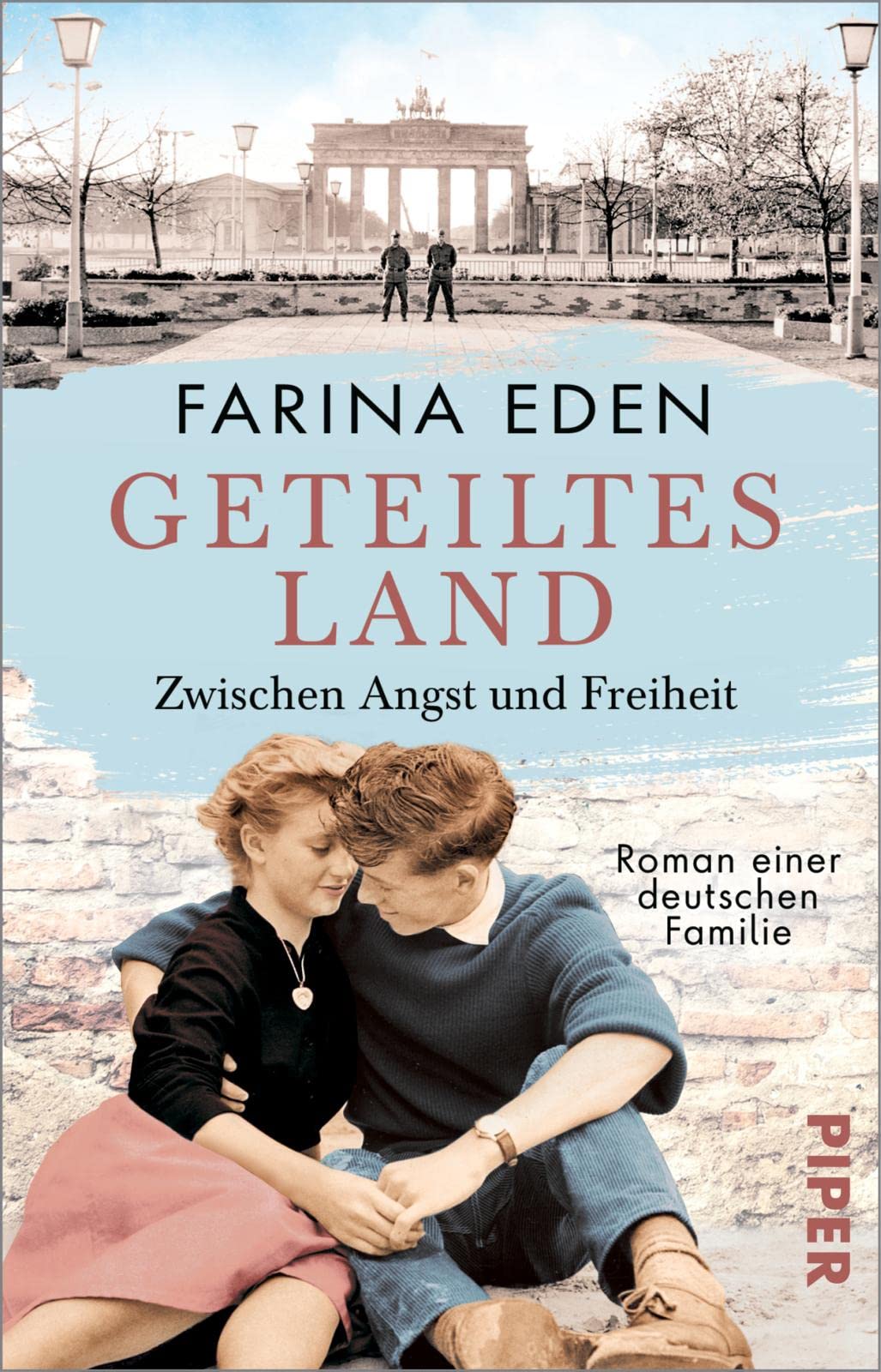 Geteiltes Land - Zwischen Angst und Freiheit Contemporary literature