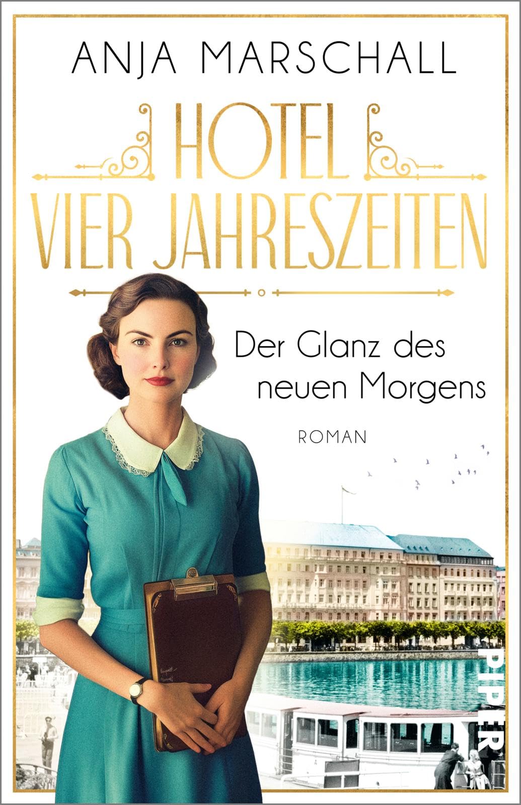 Hotel Vier Jahreszeiten - Der Glanz des neuen Morgens Contemporary literature