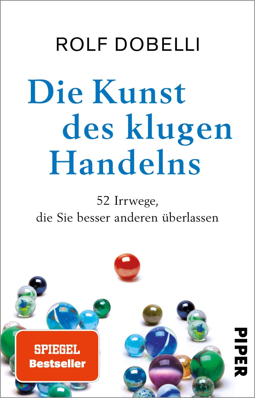Die Kunst des klugen Handelns Philosophy