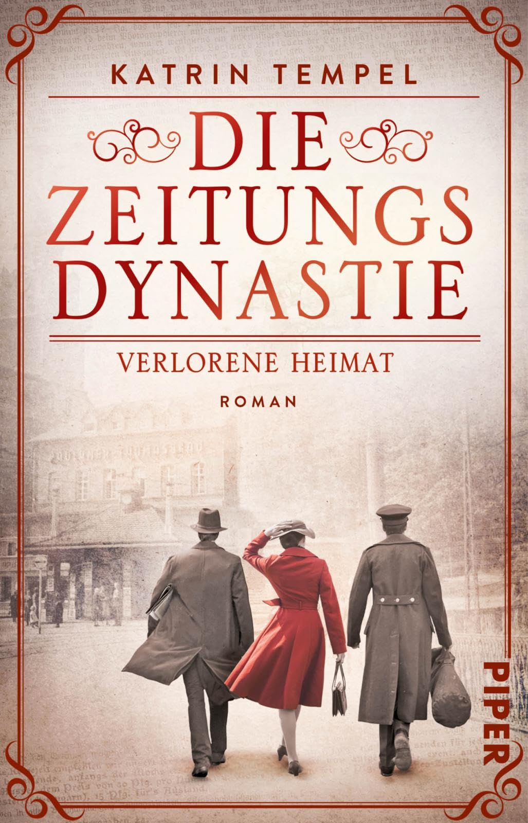 Die Zeitungsdynastie -  Verlorene Heimat Social Sciences