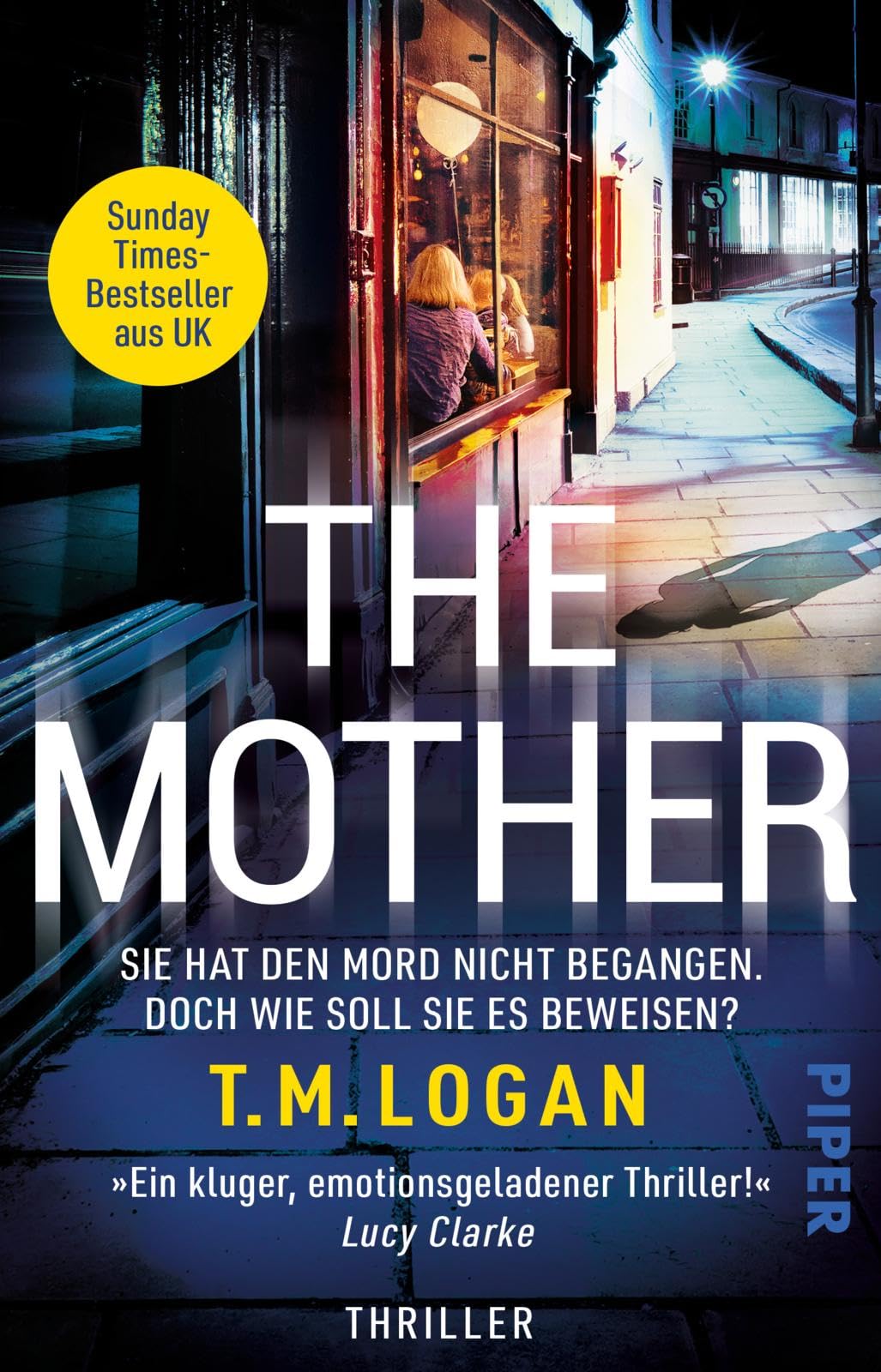 The Mother - Sie hat den Mord nicht begangen. Doch wie soll sie es beweisen? Contemporary literature