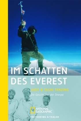 Im Schatten des Everest: Die Geschichte der Sherpa (National Geographic Taschenbuch, Band 244) Leisure, Home & Garden