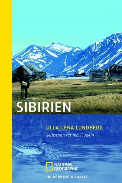 Sibirien: Selbstportrait mit Flügeln (National Geographic Taschenbuch, Band 40272) Leisure, Home & Garden