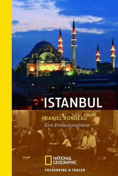 Istanbul: Eine Entdeckungsreise (National Geographic Taschenbuch, Band 40332) Leisure, Home & Garden