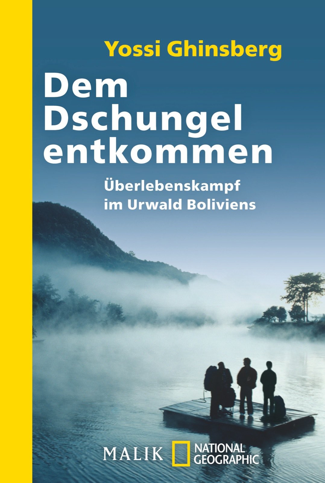 Dem Dschungel entkommen: Überlebenskampf im Urwald Boliviens (National Geographic Taschenbuch, Band 40348) Leisure, Home & Garden