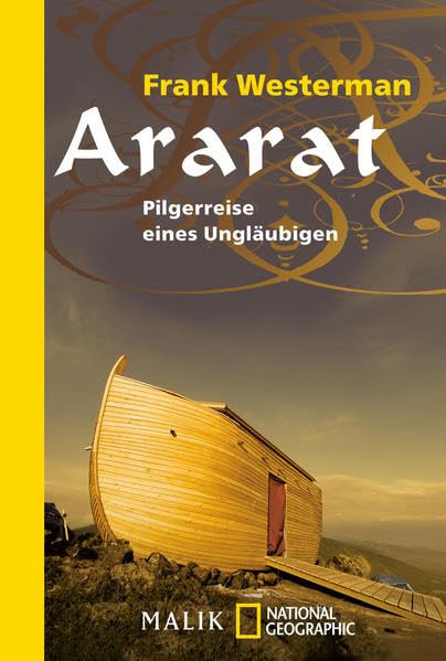 Product Image: Ararat: Pilgerreise eines Ungläubigen