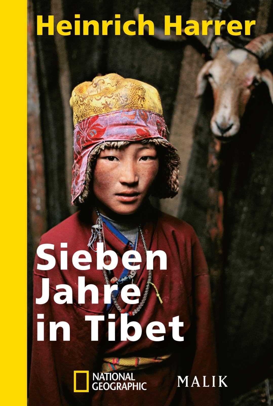 Sieben Jahre in Tibet Politics & Society