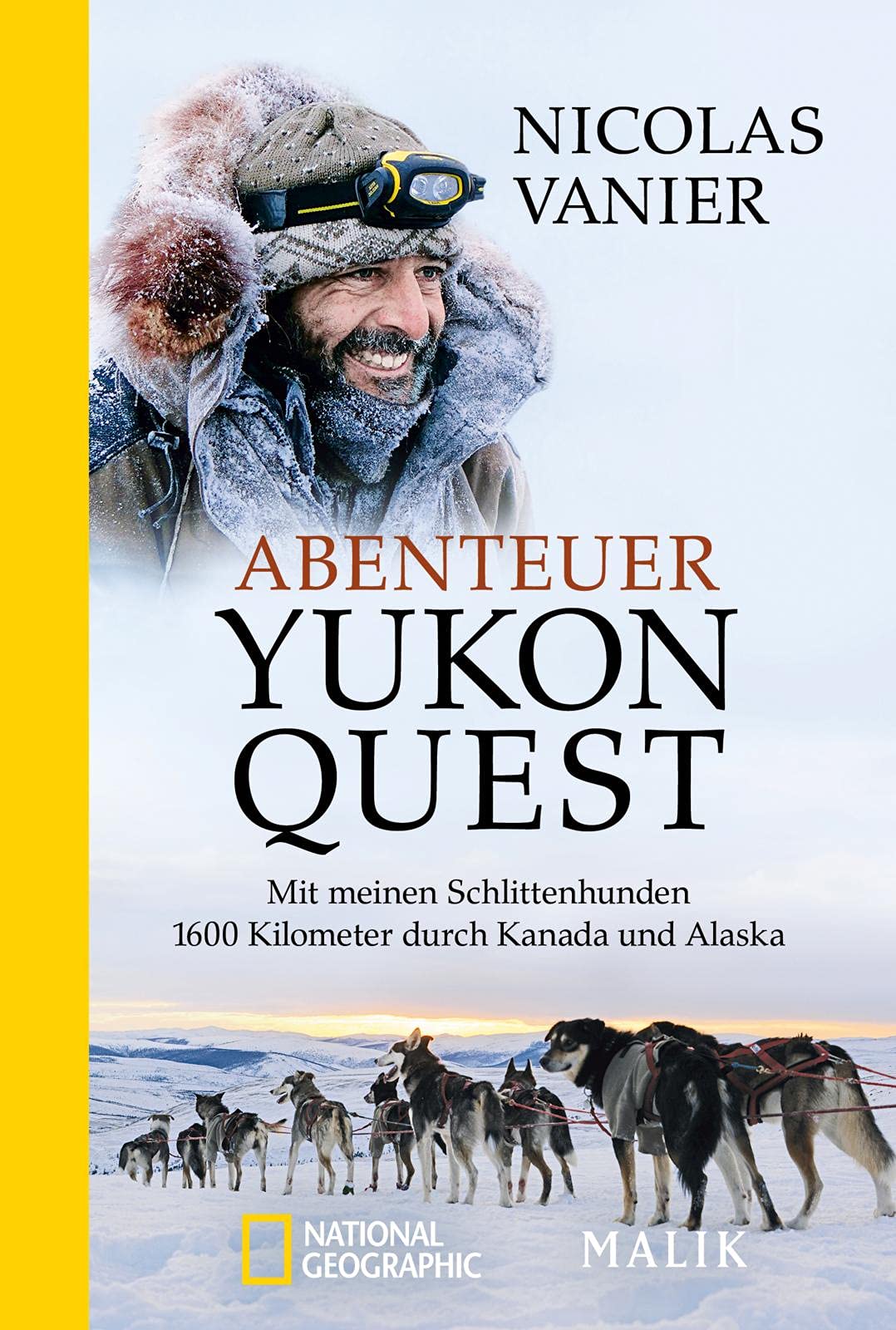 Abenteuer Yukon Quest Leisure, Home & Garden Books