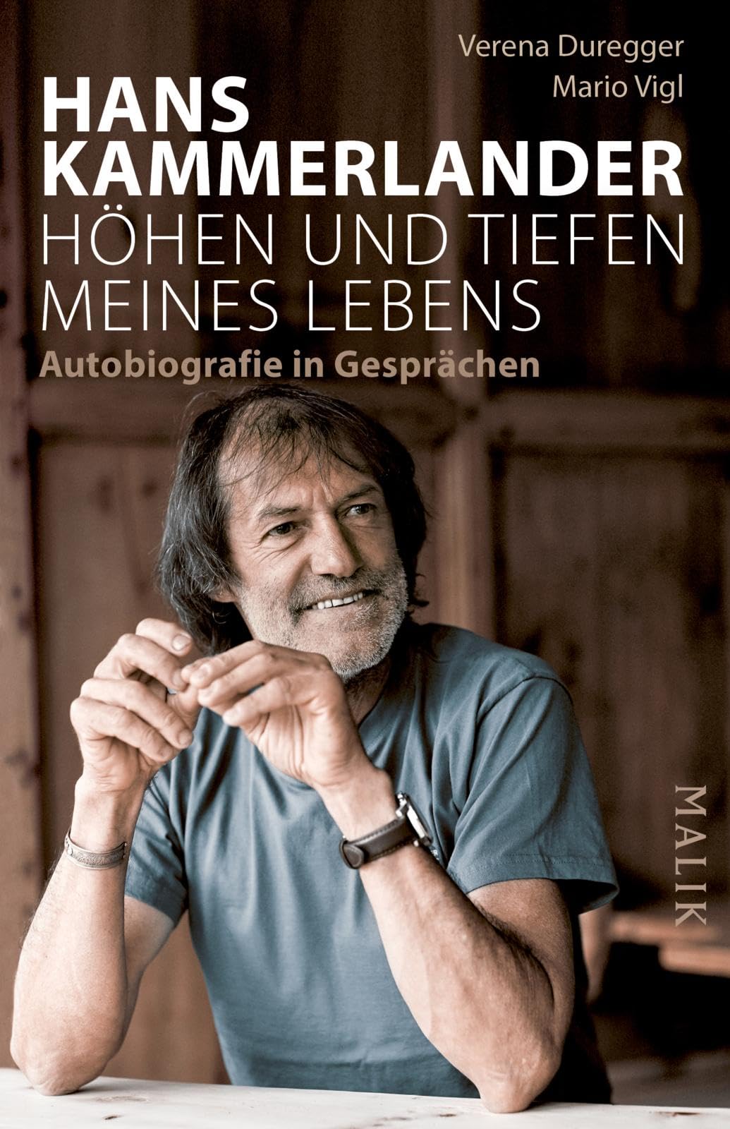 Hans Kammerlander - Höhen und Tiefen meines Lebens Travelogues