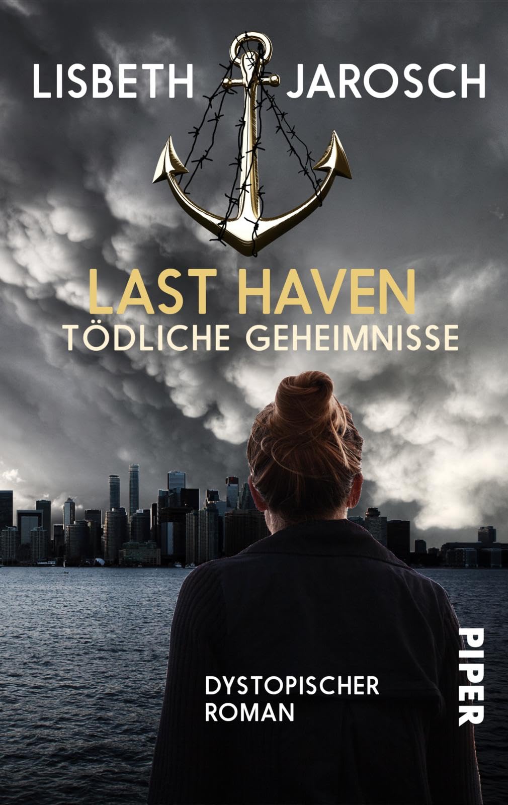 Last Haven – Tödliche Geheimnisse Contemporary literature