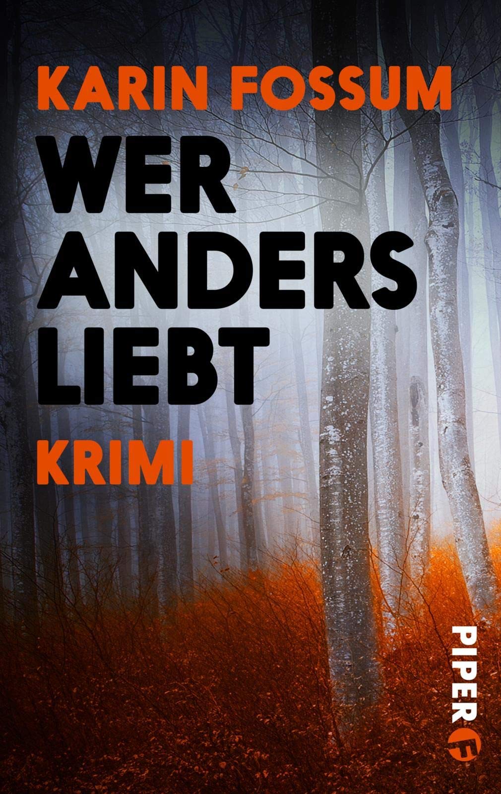 Wer anders liebt (Konrad Sejer 8): Psychothriller Contemporary literature