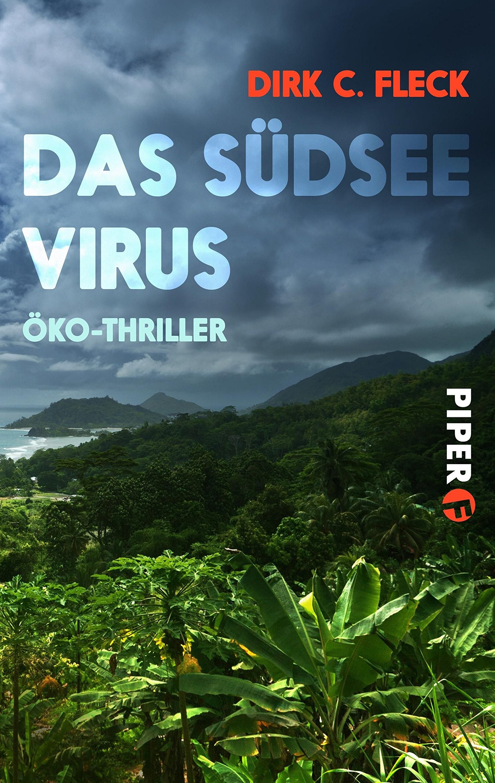 Das Südsee-Virus: Öko-Thriller (Maeva-Trilogie, Band 2) Action & Adventure